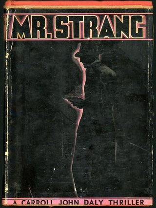 Item #9462 MR. STRANG. Carroll John Daly