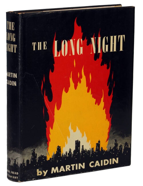 THE LONG NIGHT. Martin Caidin.