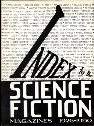 Item #9554 INDEX TO THE SCIENCE FICTION MAGAZINES 1926-1950. Donald B. Day, compiler