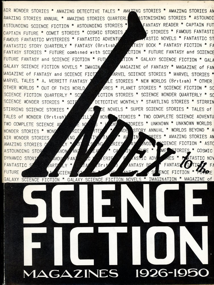Item #9554 INDEX TO THE SCIENCE FICTION MAGAZINES 1926-1950. Donald B. Day, compiler.