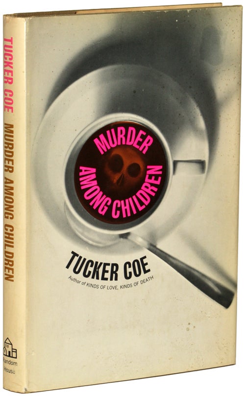 Item #9582 MURDER AMONG CHILDREN. Tucker Coe, Donald E. Westlake.