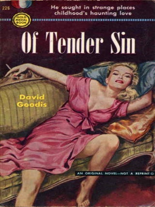 Item #9618 OF TENDER SIN. David Goodis