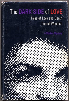 THE DARK SIDE OF LOVE: TALES OF LOVE AND DEATH.