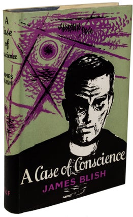 Item #9696 A CASE OF CONSCIENCE. James Blish