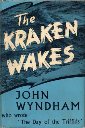 Item #9875 THE KRAKEN WAKES. John Wyndham, John Beynon Harris