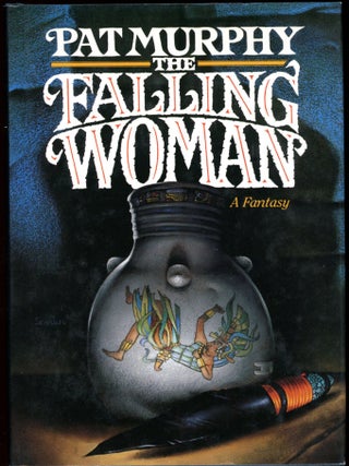 Item #9888 THE FALLING WOMAN. Pat Murphy