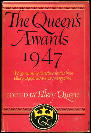 Item #9928 THE QUEEN'S AWARDS 1947. Frederic Dannay, Manfred B. Lee