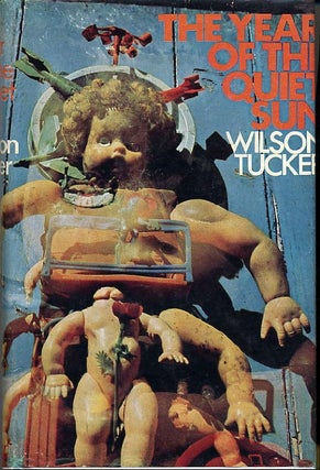 Item #9978 THE YEAR OF THE QUIET SUN. Wilson Tucker