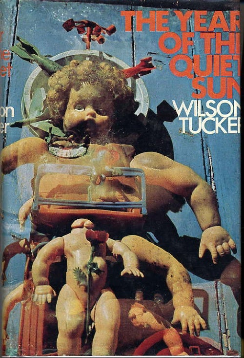 Item #9978 THE YEAR OF THE QUIET SUN. Wilson Tucker.